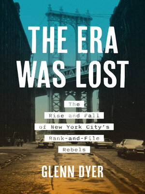 cover image of The Era Was Lost
